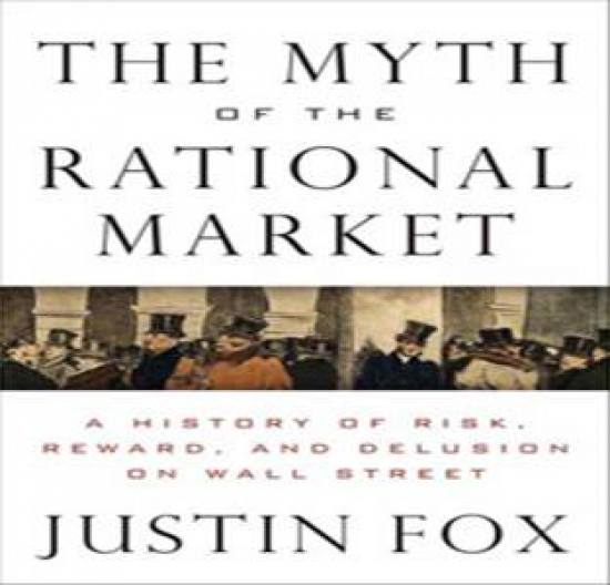 The Myth of The Rational Market